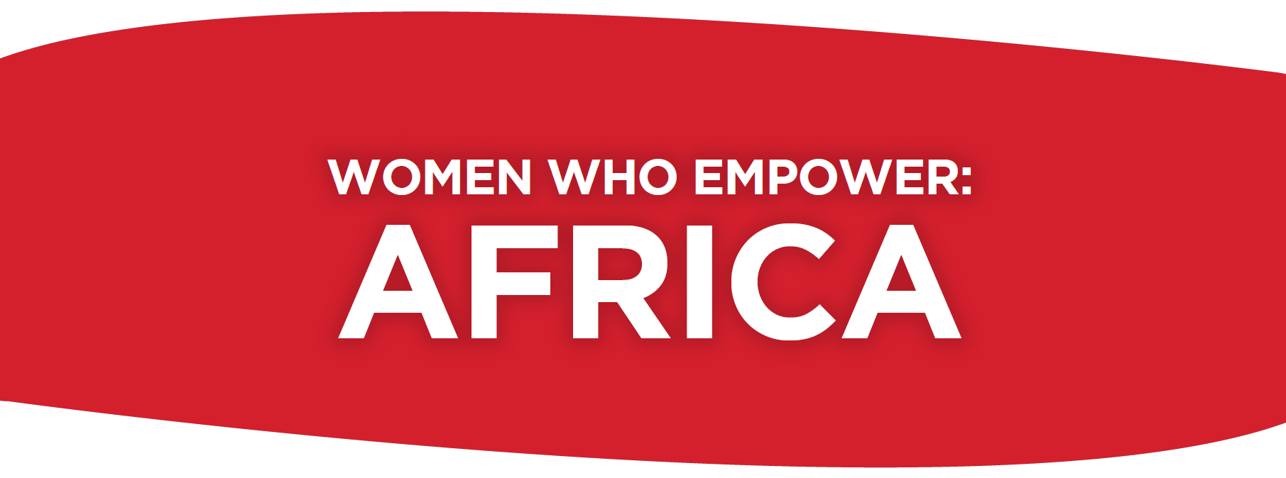 the words "women who empower africa"